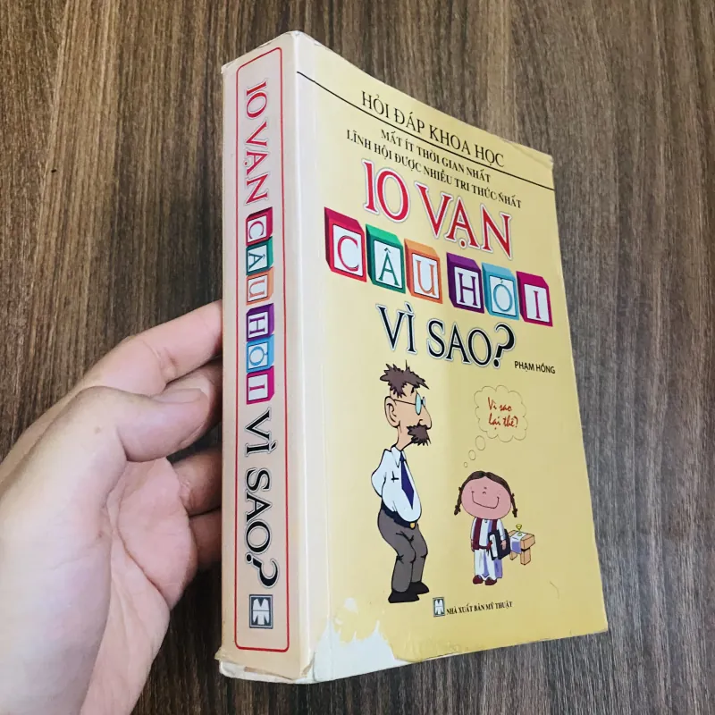 10 vạn câu hỏi vì sao - Phạm Hồng  971481