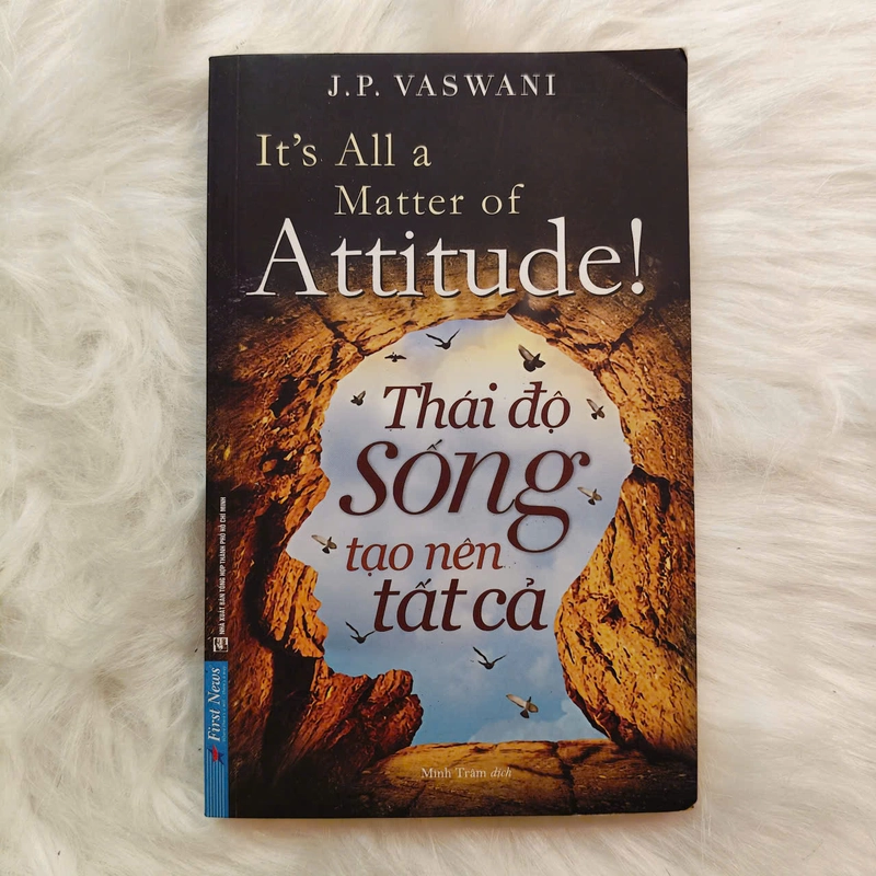 Thái độ sống tạo nên tất cả - Dada J. P Vaswani 529190