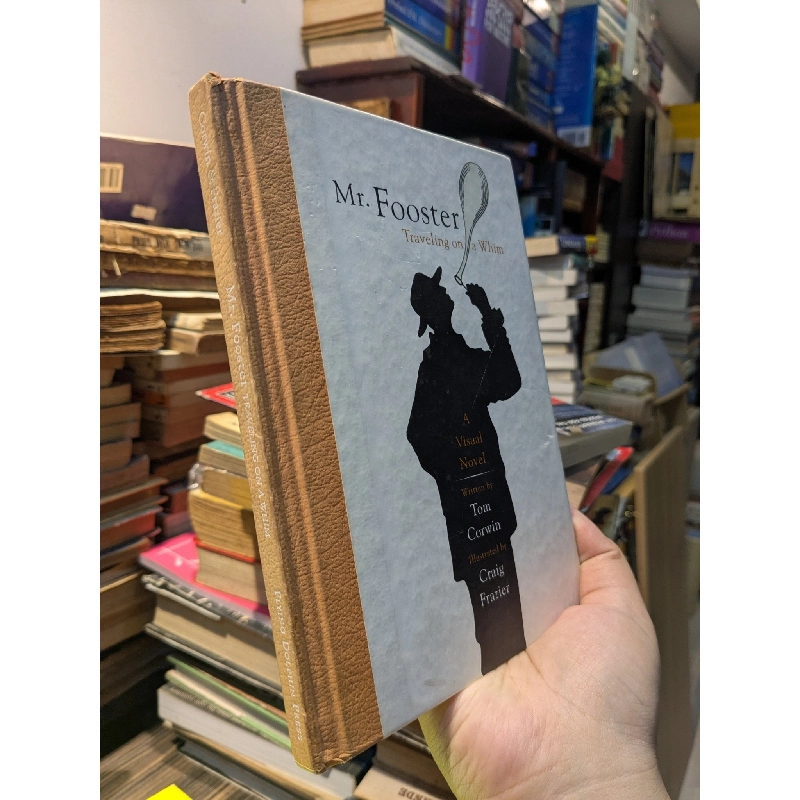 MR.FOOSTER TRAVELLING ON A WHIM - Tom Corwin 973145