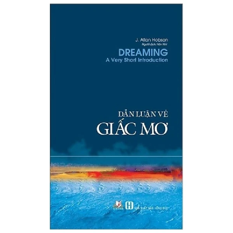 Dẫn Luận Về Giấc Mơ - J. Allan Hobson ASB.PO Oreka Blogmeo 230225 390278