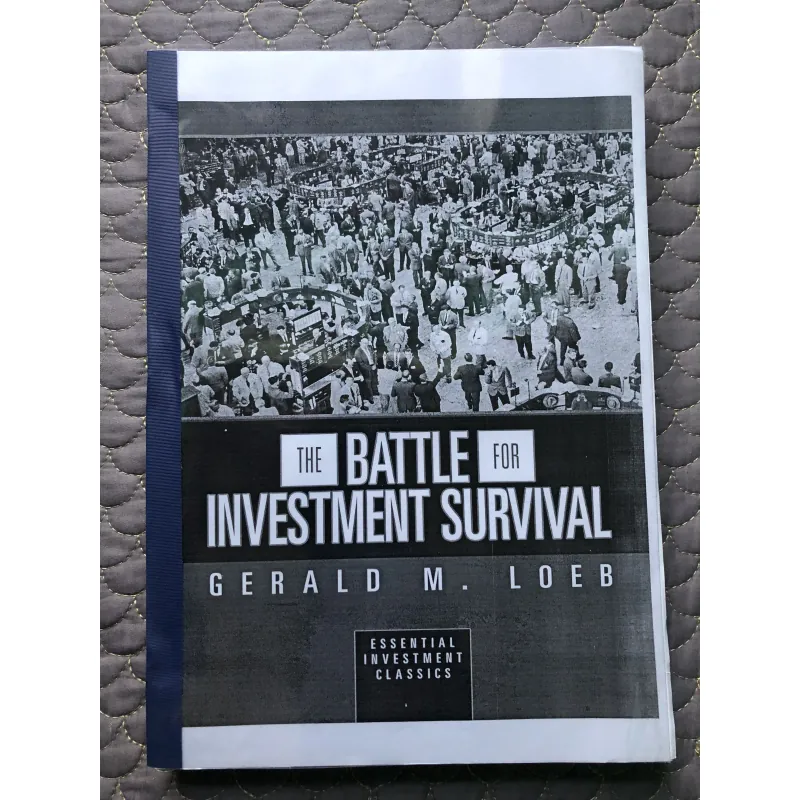 ( Bản Dịch Tiếng Việt ) GERALS M LOEB - Sách THE BATTLE FOR INVESTMENT SURVIVAL 973244