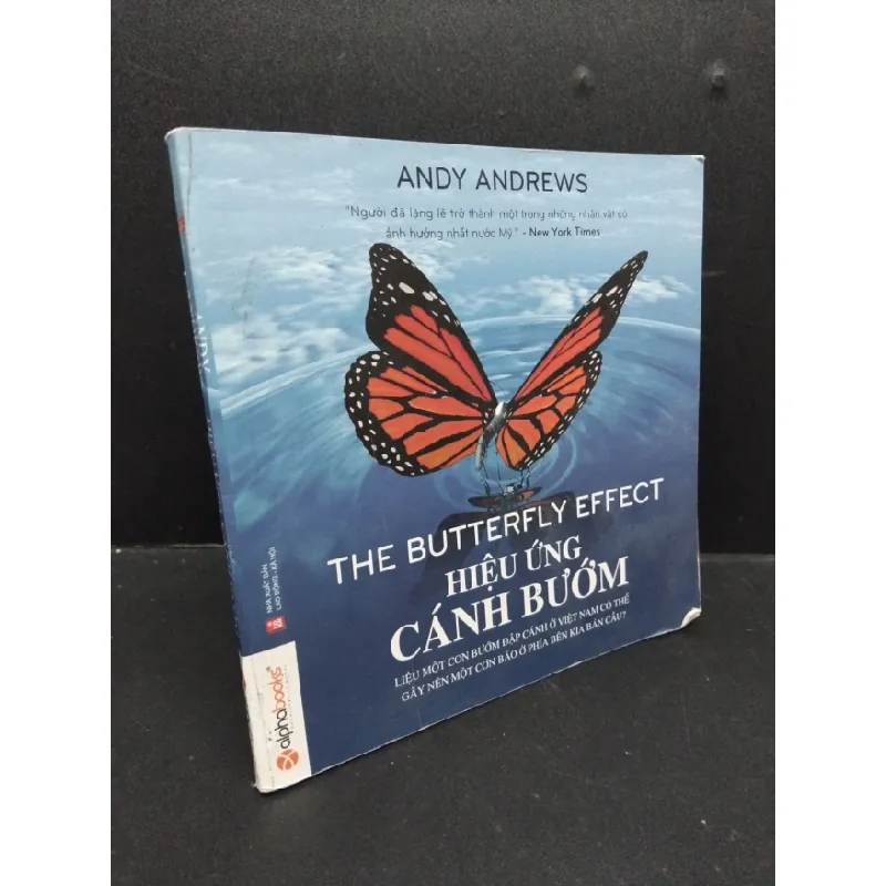 [Sách Cũ SCGR] Hiệu ứng cánh bướm mới 70% bẩn rớt trang có mộc trang cuối 2015 HCM1008 Andy Andrews KỸ NĂNG 682609
