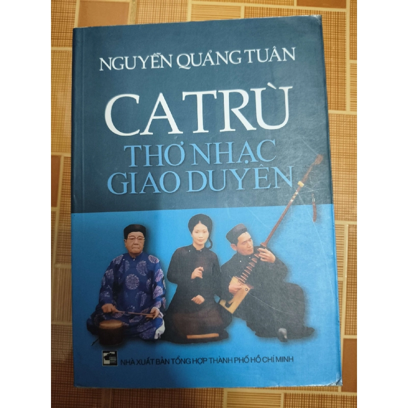 Ca trù thơ nhạc giao duyên - 2008 - 222 trang VĂN HỌC ANTQ1301 Blogmeo040226 793505