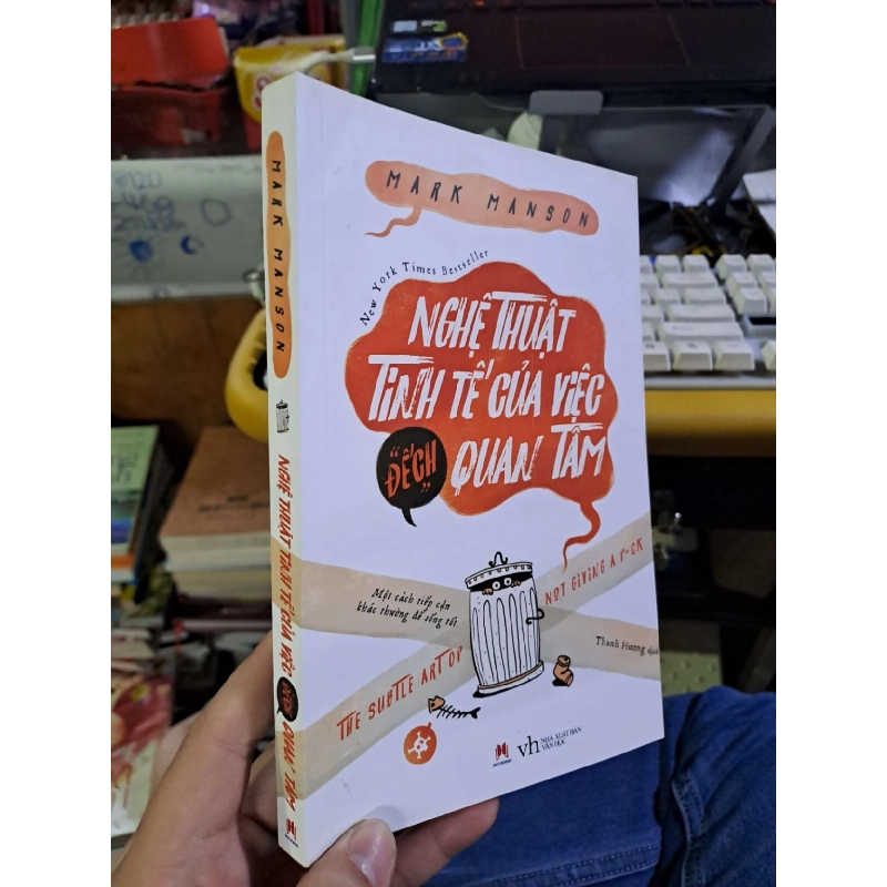 Nghệ thuật tinh tế của việc đếch quan tâm - Mark Manson KỸ NĂNG HCM1008 919800