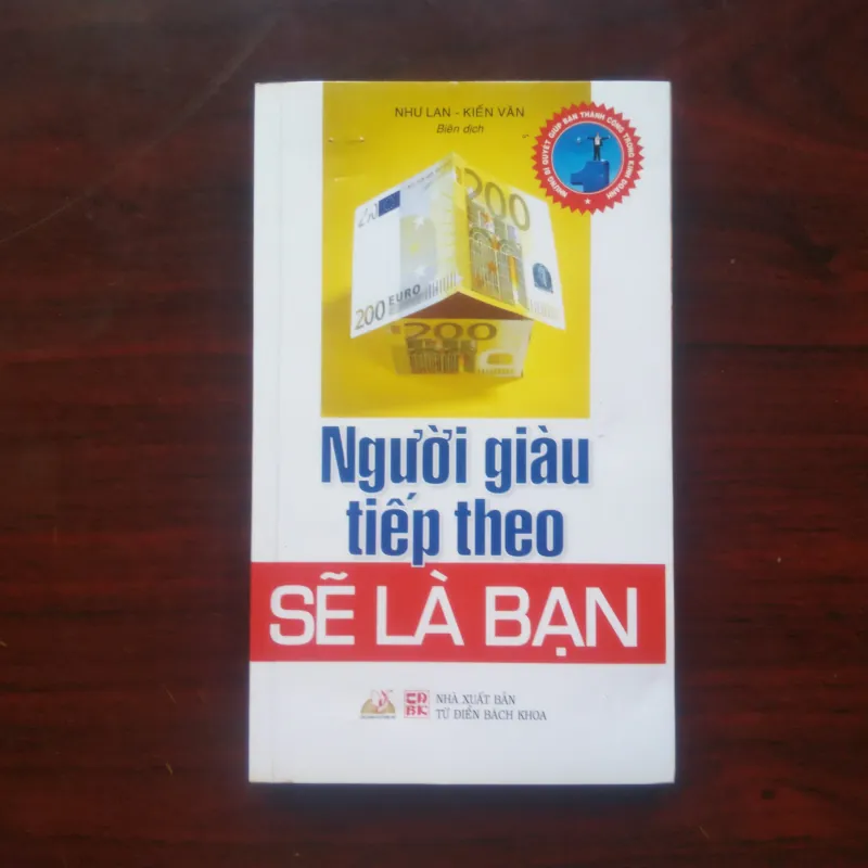 [Sách Kinh Doanh] Người Giàu Tiếp Theo Sẽ Là Bạn 992344
