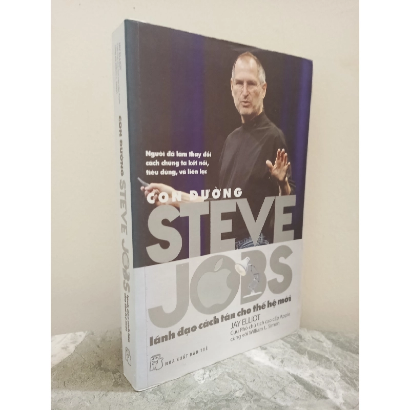 [Phiên Chợ Sách Cũ] Con Đường Steve Jobs Lãnh Đạo Cách Tân Cho Thế Hệ Mới (2011) - Jay Elliot S1911 714545