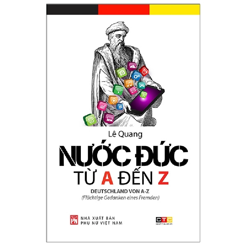 Nước Đức Từ A Đến Z (2025) - Lê Quang 699745