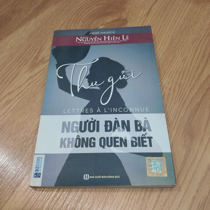 Thư Gửi Người Đàn Bà Không Quen Biết – Andre Maurois (Nguyễn Hiến Lê Dịch) 472672
