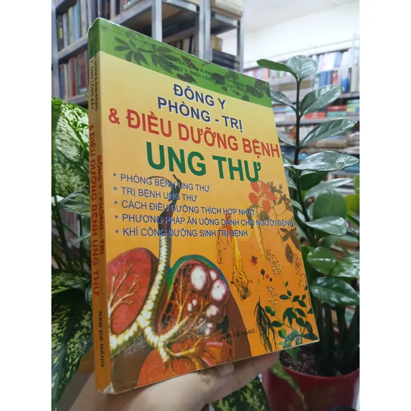 ĐÔNG Y PHÒNG - TRỊ & ĐIỀU DƯỠNG BỆNH UNG THƯ 591688