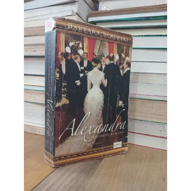 Alexandra: Grevinde i zartidens Rusland - Barbara Scrupski 714236