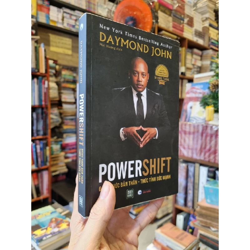 Powershift : Đánh thức bản thân, Thức tỉnh sức mạnh - Daymond John 352488