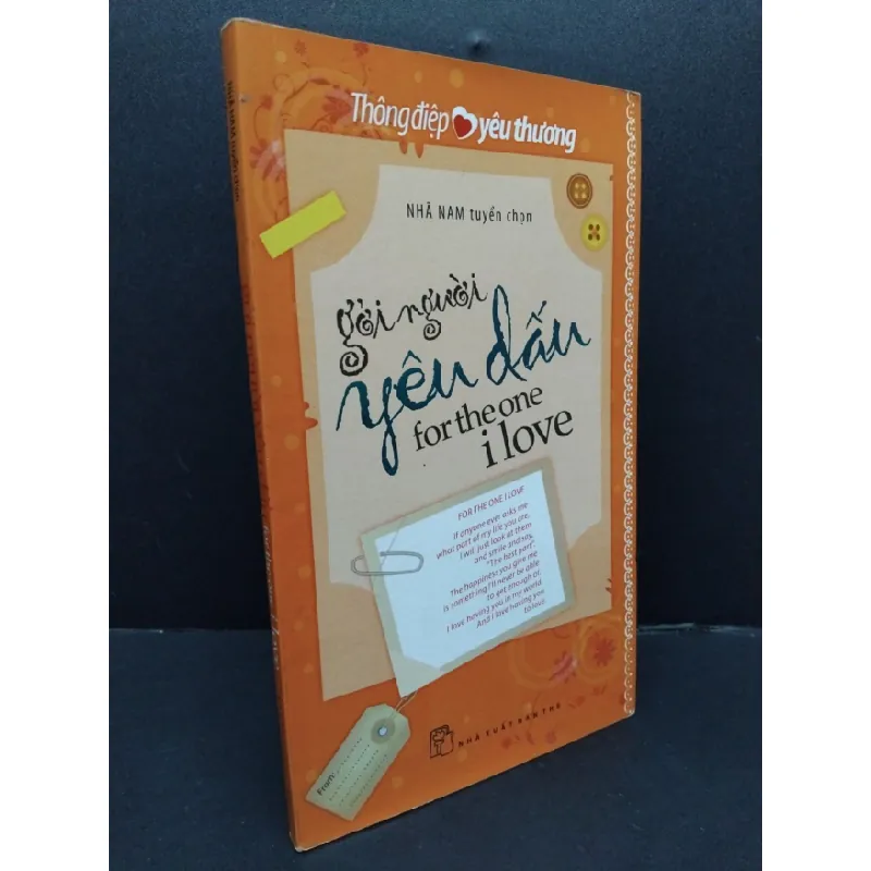 [Sách Cũ SCGR] Gởi người yêu dấu for the one i love mới 90% bẩn nhẹ 2014 HCM1008 Thông điệp yêu thương TÂM LÝ 682939