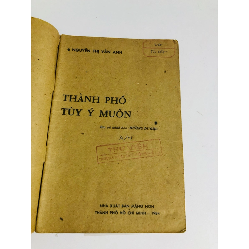 📚 THÀNH PHỐ TUỲ Ý MUỐN NXB: Măng Non, 1984 545968