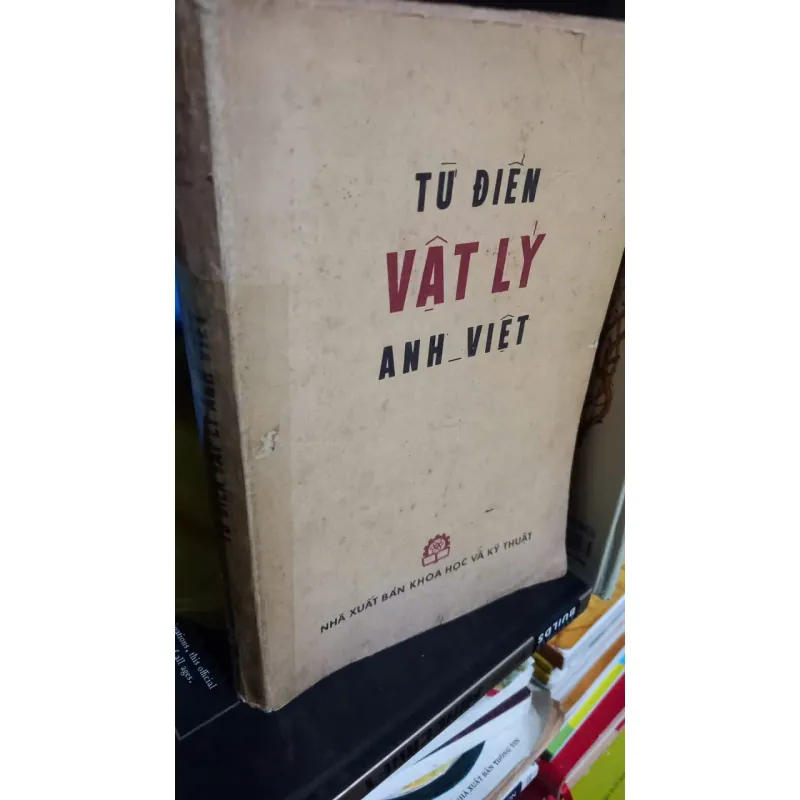 từ điển vật lý anh việt bản bao cấp 693467