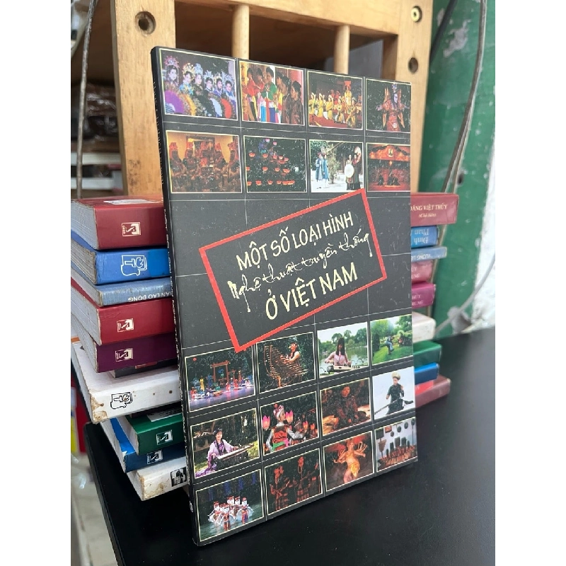 Một số loại hình nghệ thuật truyền thống ở Việt Nam 787397