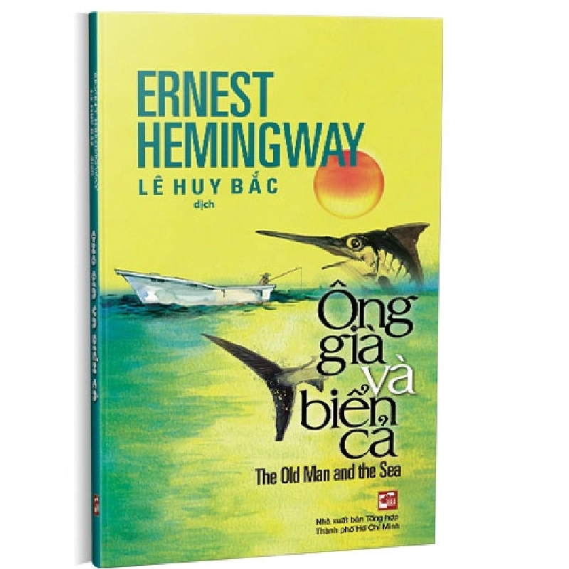 Ông già và biển cả mới 100% Ernest Hemingway 2019 HCM.PO 343021