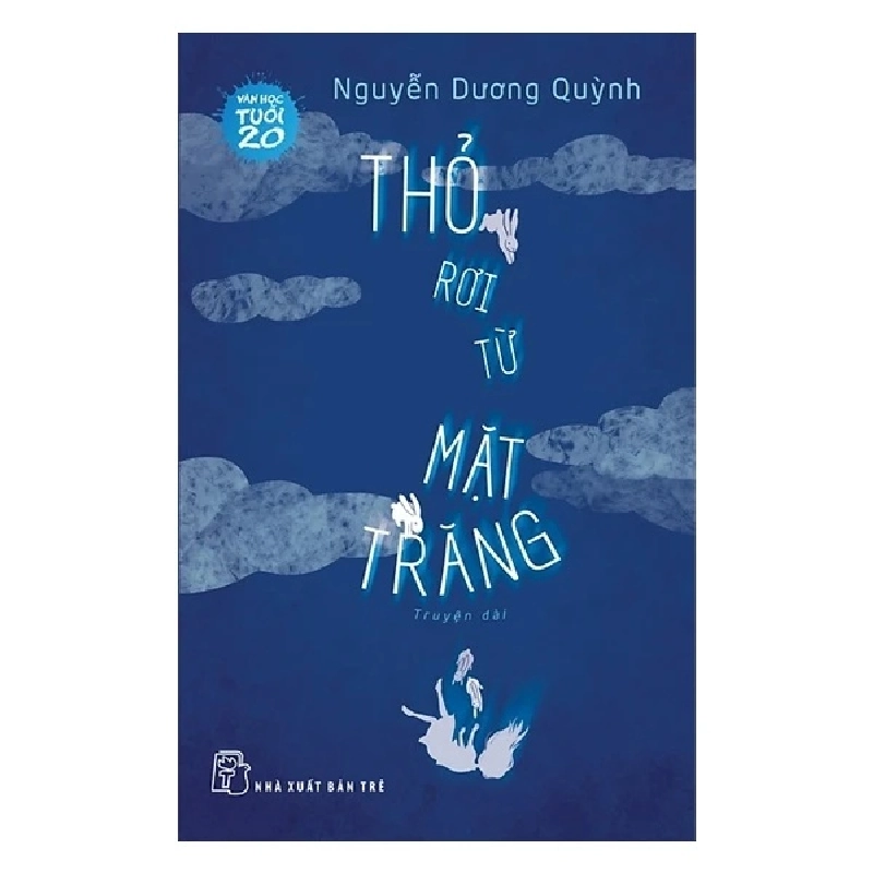 Sách Văn Học Tuổi 20 Thỏ Rơi Từ Mặt Trăng SBM0212 Rebooks.vn 951510