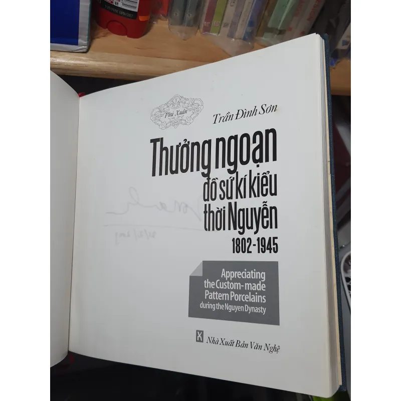 Thưởng ngoạn đồ sứ ký kiểu thời Nguyễn - Trần Đình Sơn 997119