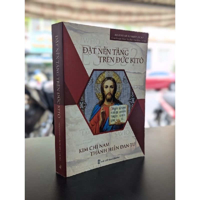 Đặt nền tảng trên Đức Kitô - Augustine Roberts, OSCO 355470