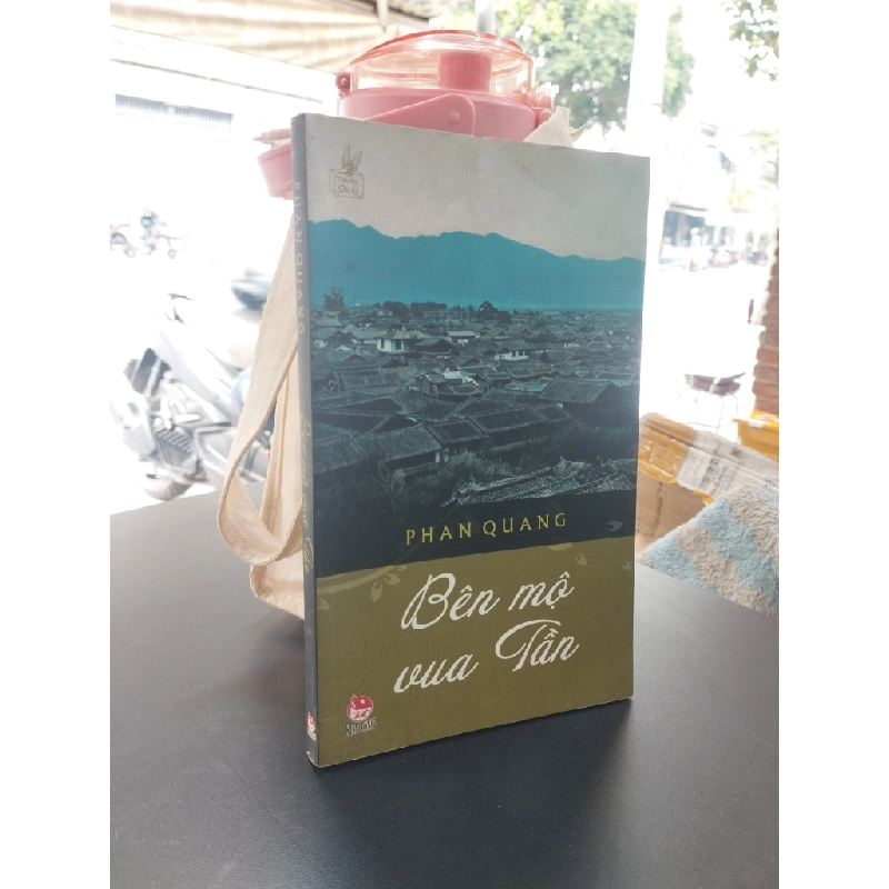 Bên mộ vua Tần - Phan Quang 355985