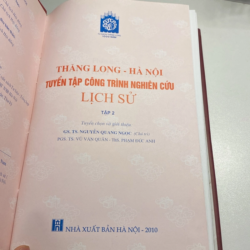 THĂNG LONG - HÀ NỘI, TUYỂN TẬP CÔNG TRÌNH NGHIÊN CỨU LỊCH SỬ TẬP 2, BÌA CỨNG (XB 2010) 475654