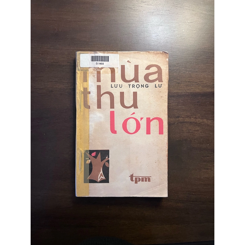 Mùa thu lớn - Lưu Trọng Lư (xb 1978) 532030