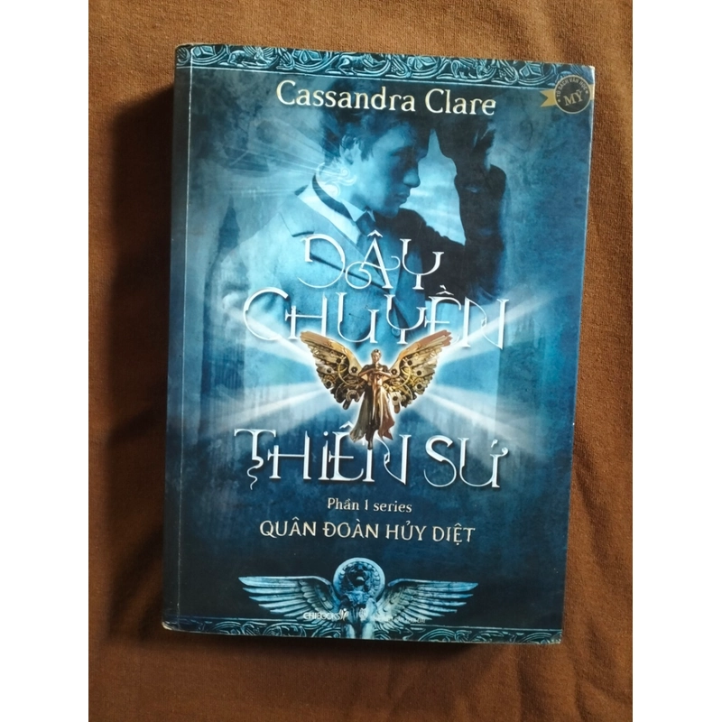 "Quân Đoàn Hủy Diệt – Dây Chuyền Thiên Sứ" - Cassandra Clare 548378
