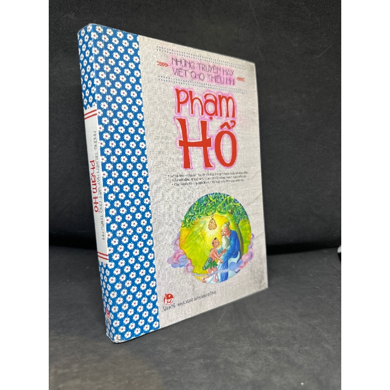[Phiên Chợ Sách Cũ] Những Truyện Hay Viết Cho Thiếu Nhi - Phạm Hổ (Mới 80%, ố vàng), 2016 H1604-SBM-2 1028764