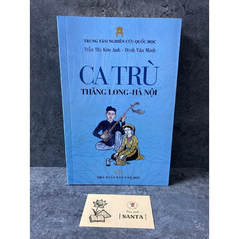 Ca trù Thăng Long- Hà Nội (mới 98%) Sách chuyên khảo, khảo cứu STB0302 909201