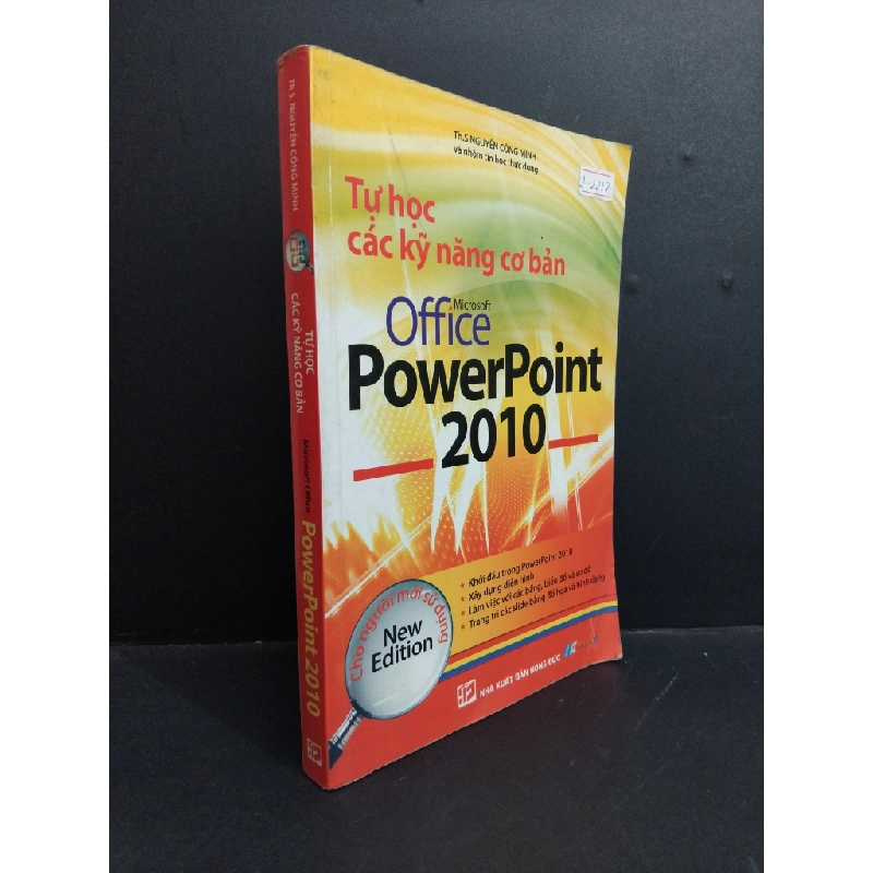 Tự học các kỹ năng cơ bản microsoft office PowerPoint 2010 mới 80% ố 2010 HCM0412 Th.S Nguyễn Công Minh GIÁO TRÌNH, CHUYÊN MÔN 354397