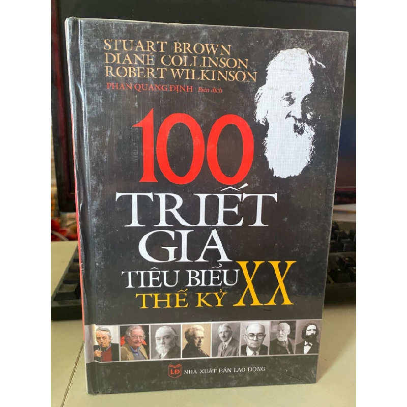 [Phiên Chợ Sách Cũ] 100 Triết Gia Tiêu Biểu Thế Kỷ XX 2010 - Nhiều Tác Giả - NXB Hà Nội 0506 468103