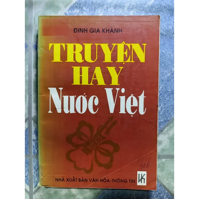 Truyện hay nước Việt - Đinh Gia Khánh 1006256
