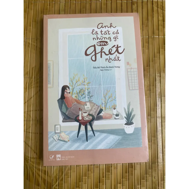 Anh là tất cả những gì em ghét nhất 1010023