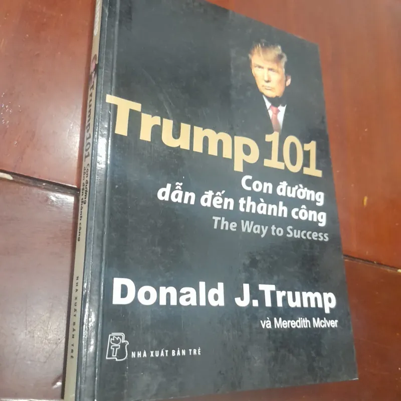 Donald J.Trump và Meredith Mclver - CON ĐƯỜNG ĐẾN THÀNH CÔNG 1002104