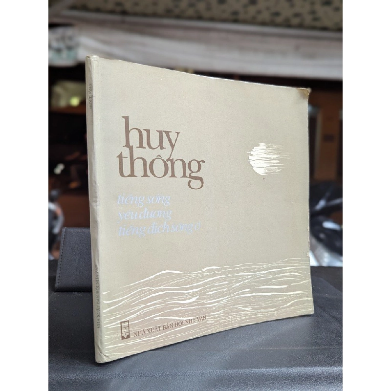 Tiếng sóng yêu đương tiếng địch sông ô - Phạm Huy Thông 450122