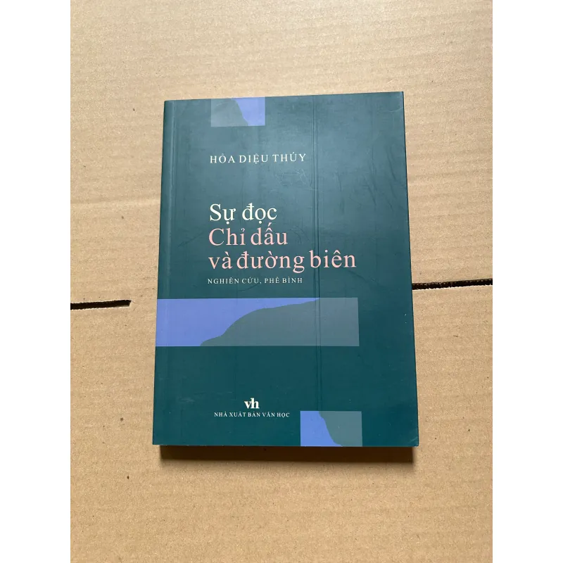 Sự đọc chỉ dấu và đường biên - Hỏa Diệu Thúy 957068
