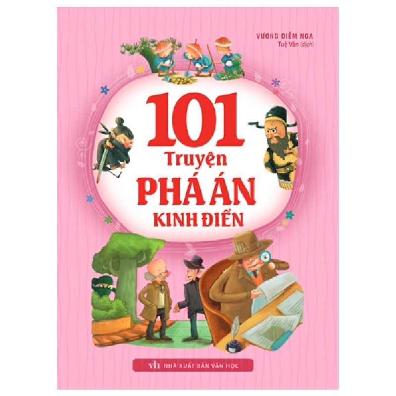 101 Truyện Phá Án Kinh Điển - Vương Diễm Nga ASB.PO Oreka-Blogmeo120125 374657