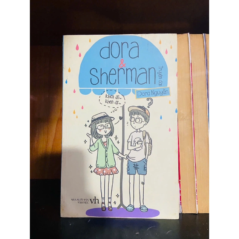 Dora & Sherman - Dora Nguyễn - VĂN HỌC - VAVO1211 Rebooks.vn 943494