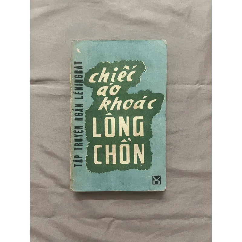 CHIẾC ÁO KHOÁC LÔNG CHỒN - Tập truyện ngắn Léningrat 992564