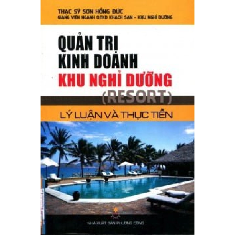 Quản Trị Kinh Doanh Khu Nghỉ Dưỡng - Sơn Hồng Đức ASB.PO Oreka Blogmeo 230225 394631