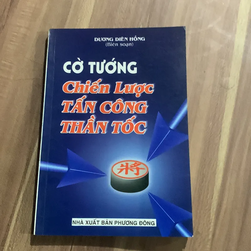 Cờ tướng chiến lược tấn công thần tốc, Dương Diên Hồng biên soạn 707084