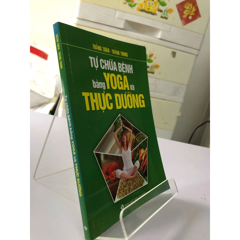 TỰ CHỮA BỆNH BẰNG YOGA THỰC DƯỠNG 275402