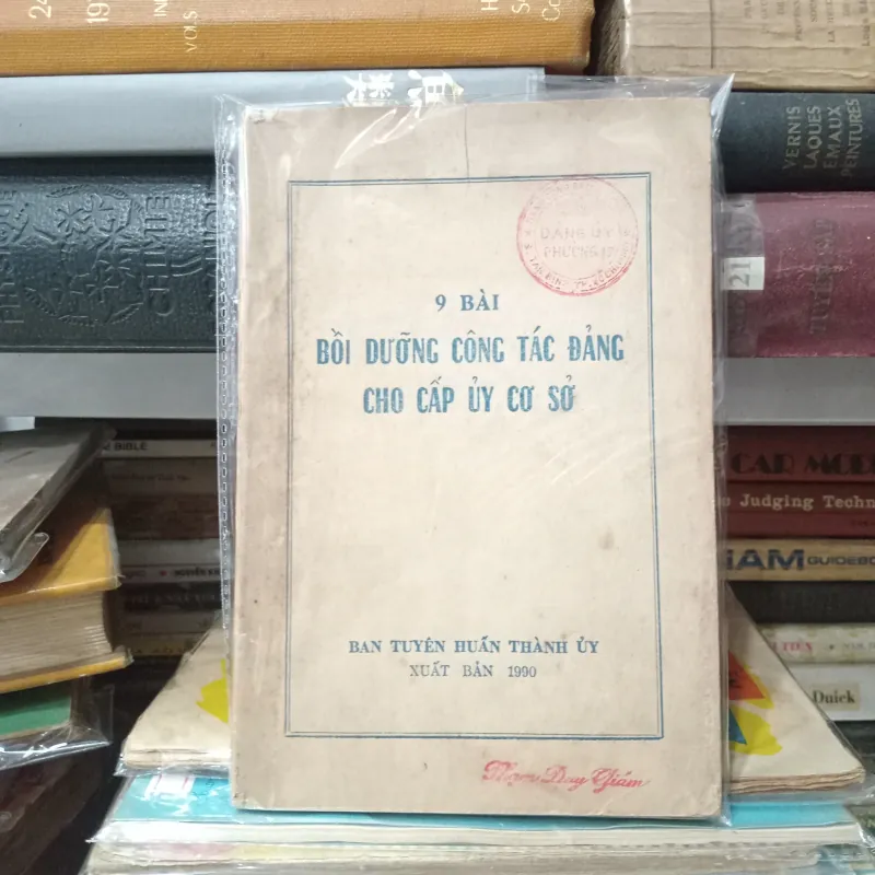 9 bài bồi dưỡng công tác đảng cho cấp ủy cơ sở 📚 970883