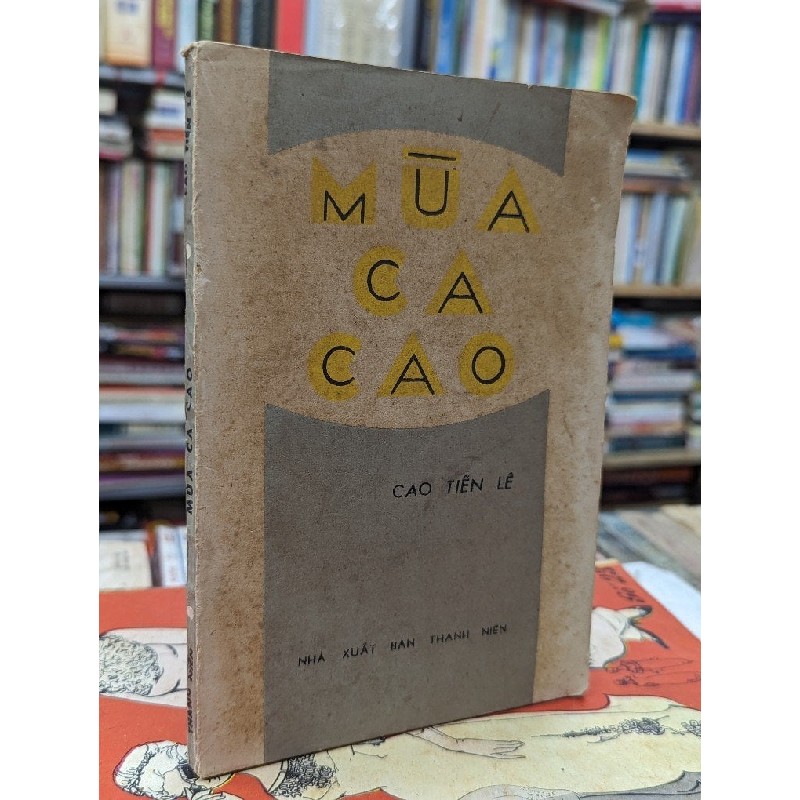 Mùa ca cao - Cao Tiến Lê 127228