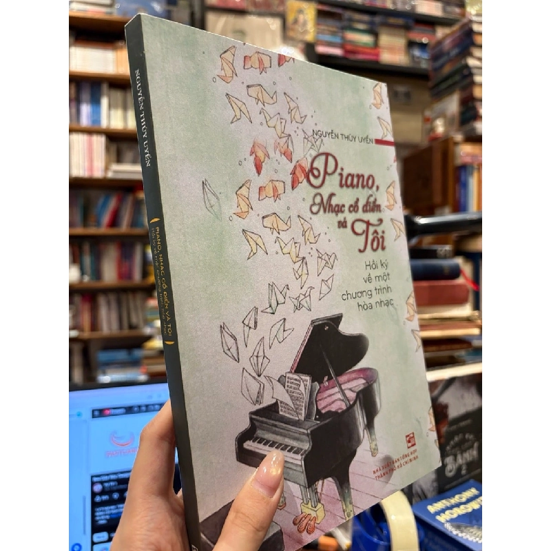 Piano , nhạc cổ điển và tôi - Nguyễn Thúy Uyển 789488