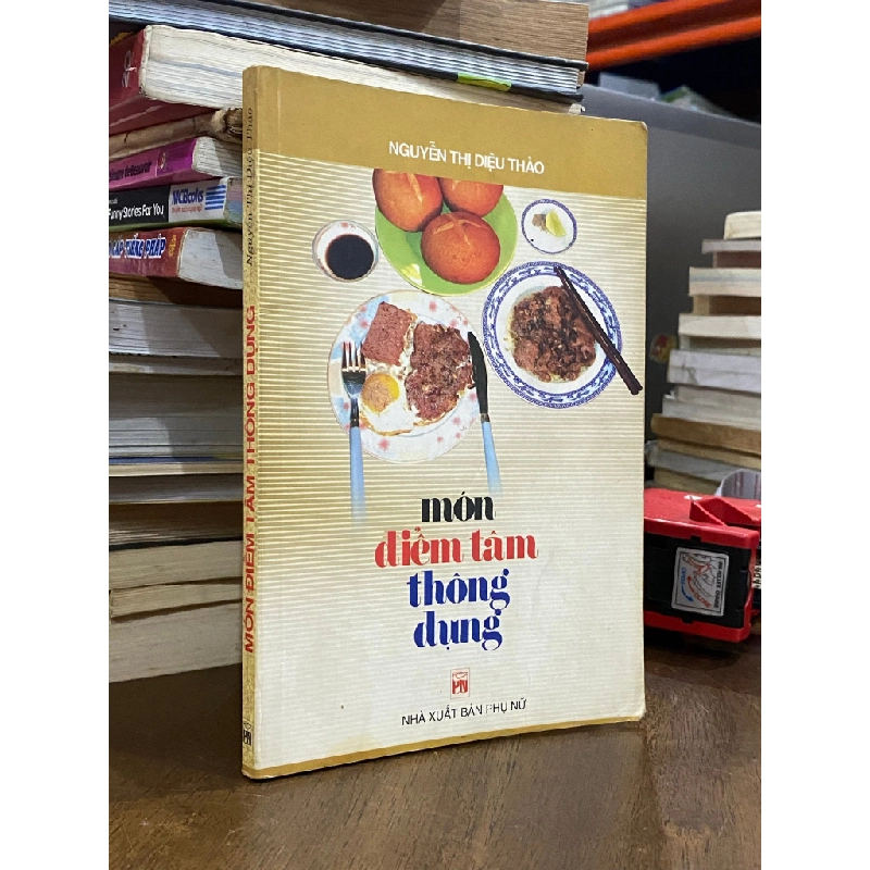 Món điểm tâm thông dụng - Nguyễn Thị Diệu Thảo 501978