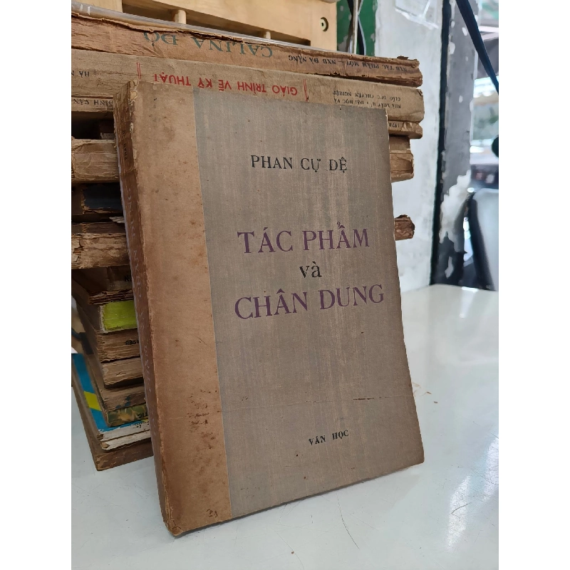 Tác phẩm và chân dung - Phan Cự Đệ 1026846
