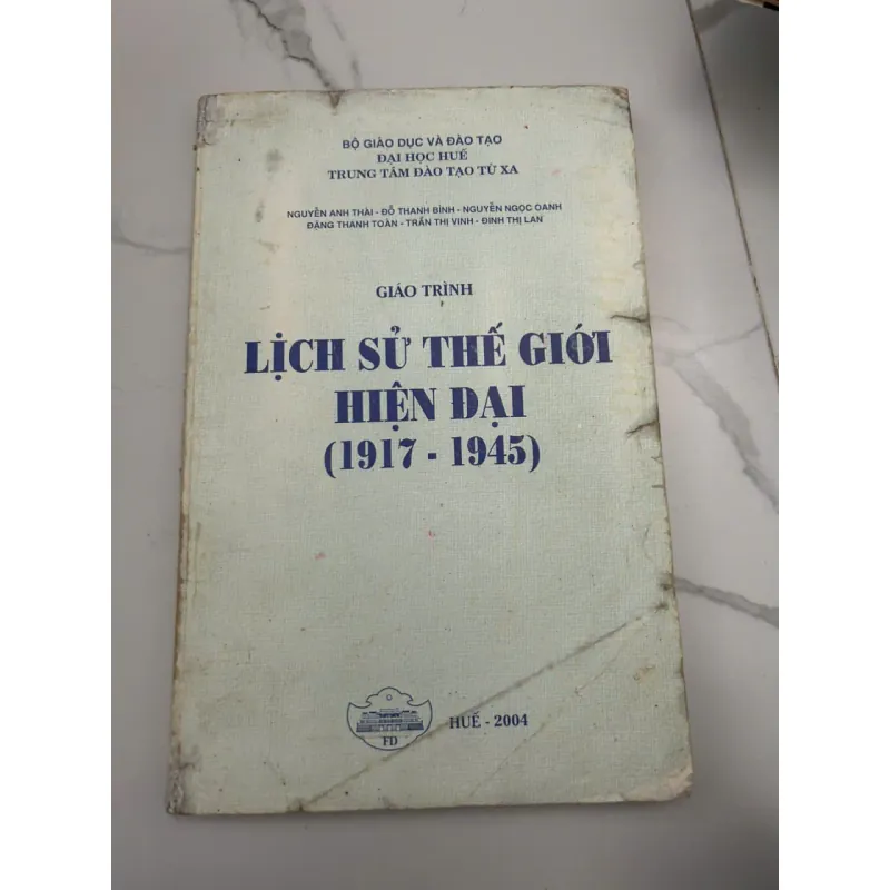 Giáo Trình Lịch Sử Thế Giới Hiện Đại (1917 - 1945) - (Nhiều tác giả) - Giáo trình 653500