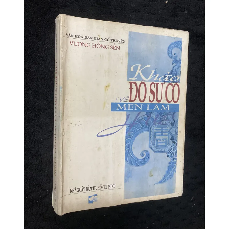 Khảo về đồ sứ cổ men lam-Vương Hồng Sển 1032490