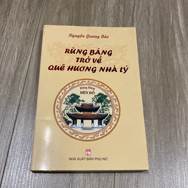 RỪNG BÁNG - TRỞ VỀ QUÊ HƯƠNG NHÀ LÝ (XB 2003) 1025418